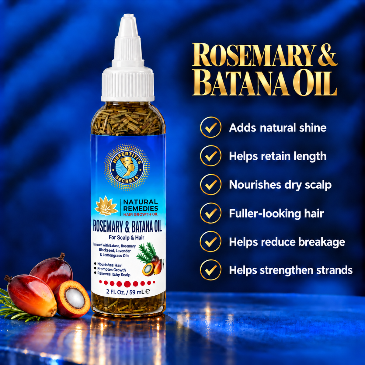 Nefertiti’s Secrets Rosemary &amp; Batana Oil 2oz