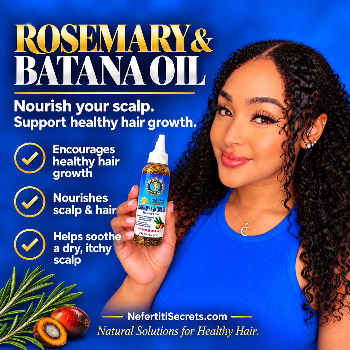 Nefertiti’s Secrets Rosemary &amp; Batana Oil 2oz