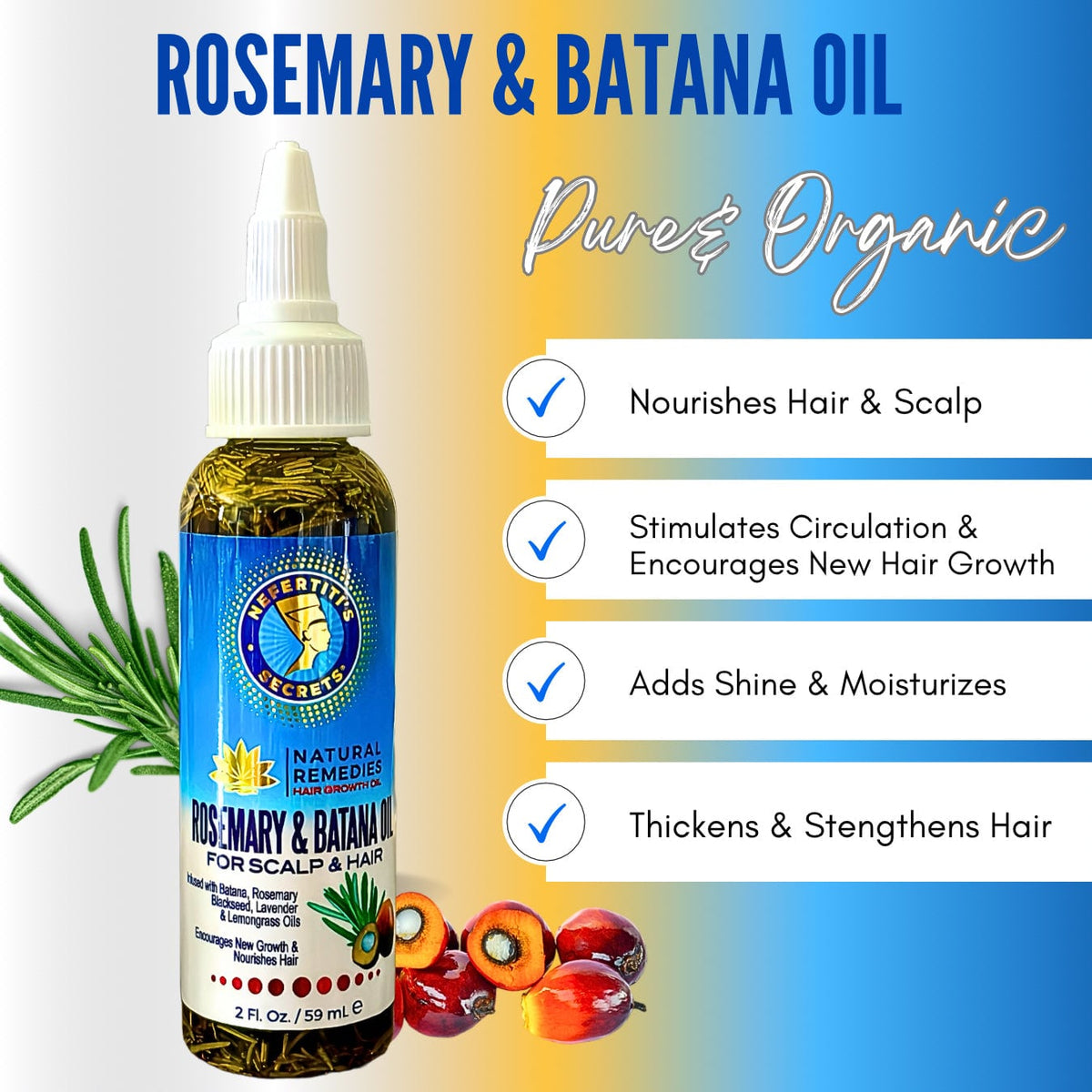 Nefertiti’s Secrets Rosemary &amp; Batana Oil 2oz