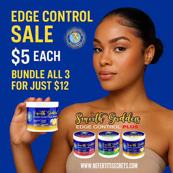 Smooth Goddess Edge Control Plus 4oz - Nefertiti's Secrets